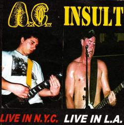 Anal Cunt : Live in N.Y.C. - Live in L.A.